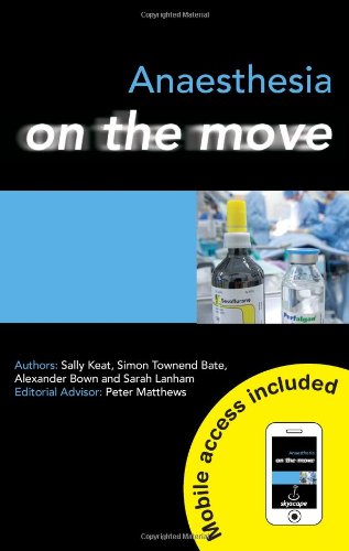 Anaesthesia On The Move 1 Pappsc Sally Keat Simon Bate Alexander Bown