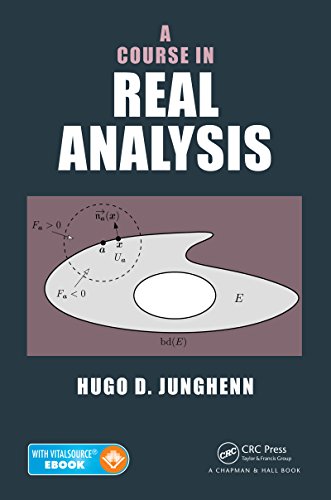 A Course In Real Analysis Hugo D Junghenn