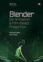 Blender For Animation And Filmbased Production 1st Edition Michelangelo Manrique