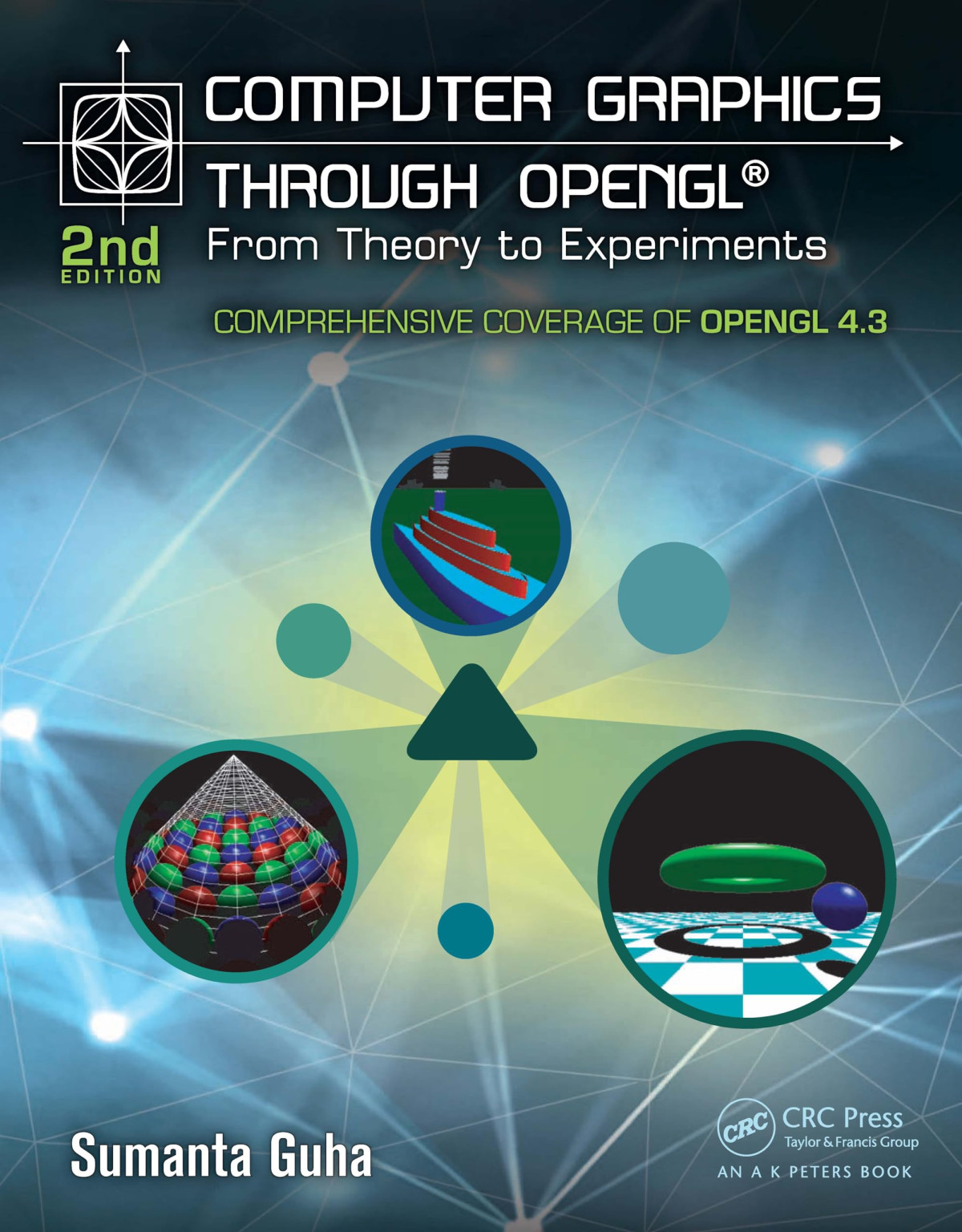Computer Graphics Through Opengl From Theory To Experiments Sumanta Guha