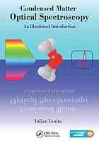Condensed Matter Optical Spectroscopy An Illustrated Introduction Iulian Ionita