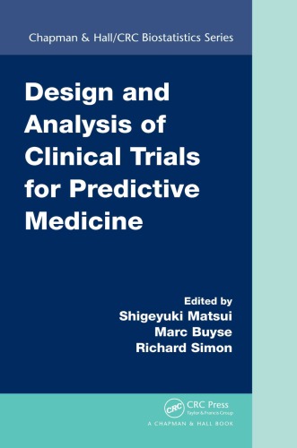 Design And Analysis Of Clinical Trials For Predictive Medicine Shigeyuki Matsui Marc Buyse Richard Simon
