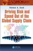 Driving Risk And Spend Out Of The Global Supply Chain Thomas A Cook