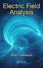 Electric Field Analysis Sivaji Chakravorti