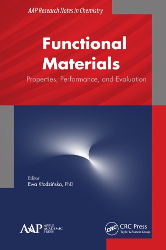 Functional Materials Properties Performance And Evaluation Ewa Klodzinska