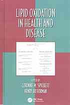Lipid Oxidation In Health And Disease Spickett Corinne M Forman