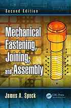 Mechanical Fastening Joining And Assembly James A Speck