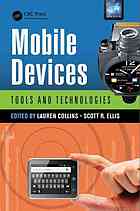 Mobile Devices Tools And Technologies Lauren Collins Scott R Ellis