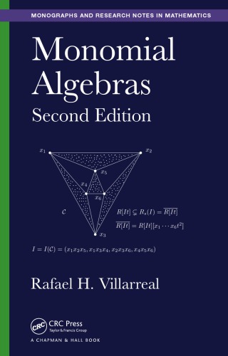 Monomial Algebras Second Edition Rafael Villarreal