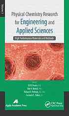 Physical Chemistry Research For Engineering And Applied Sciences Volume 3 High Performance Materials And Methods Eli M Pearce B A Howell R A Pethrick G E Zaikov