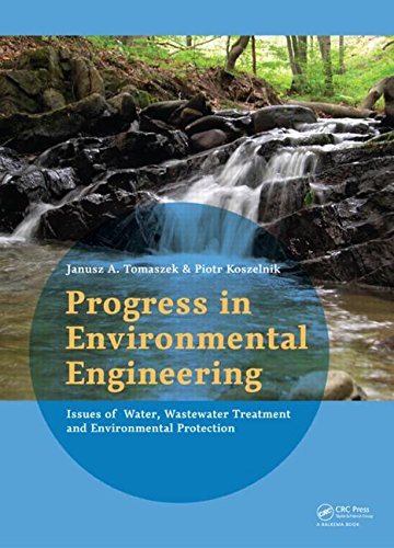 Progress In Environmental Engineering Janusz Tomaszek Piotr Koszelnik