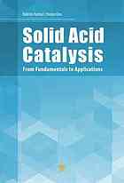 Solid Acid Catalysis From Fundamentals To Applications Hideshi Hattori