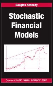 Stochastic Financial Models 1st Edition Douglas Kennedy