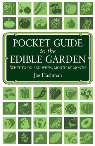 Pocket Guide To The Edible Garden 1st Edition Joe Hashman