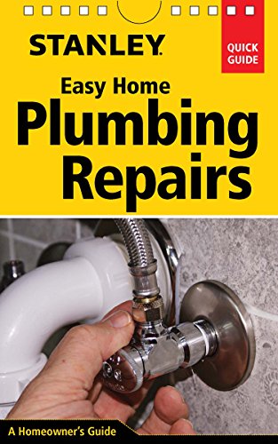 Stanley Easy Home Plumbing Repairs Spi David Schiff