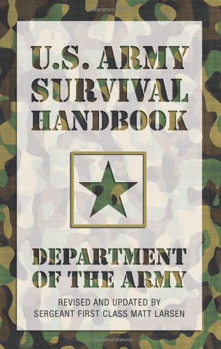 Us Army Survival Handbook Revised Revised Department Of The Army