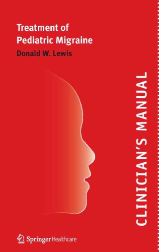 Clinicians Manual On Treatment Of Pediatric Migraine Donald W Lewis