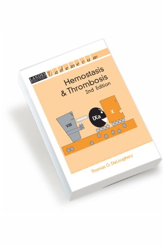 Hemostasis And Thrombosis Second Edition 2nd Edition Thomas G Deloughery