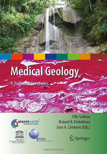 Medical Geology A Regional Synthesis Olle Selinus Robert B Finkelman