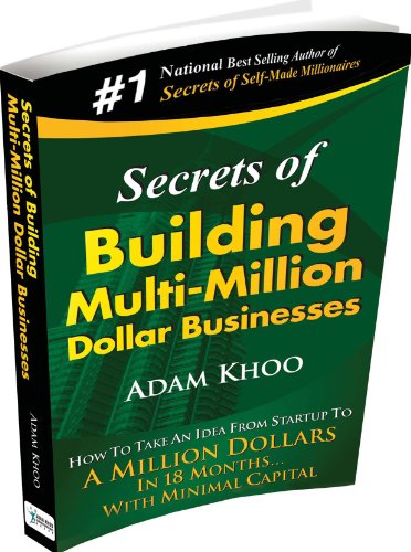 Secrets Of Building Multimillion Dollar Businesses 1st Adam Khoo