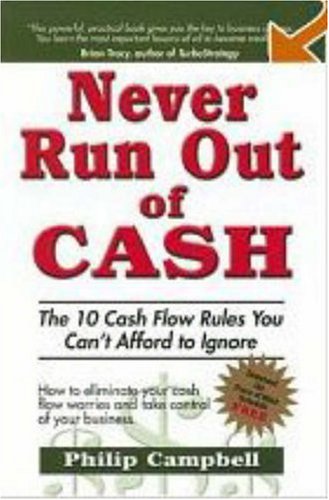 Never Run Out Of Cash Philip Campbell