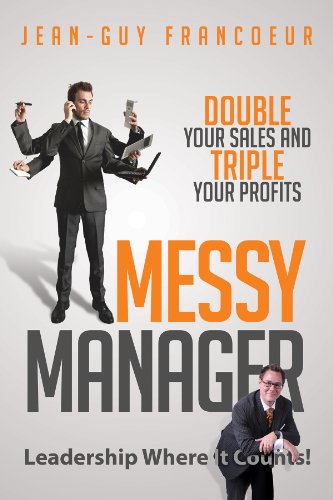 Messy Manager Jeanguy Francoeur Michel Francoeur Paznor Group Inc