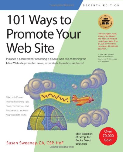 101 Ways To Promote Your Web Site 7th Susan Sweeney Ca