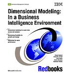 Dimensional Modeling In A Business Intelligence Environment Chuck Ballard International Business Machines Corporation International Technical Support Organization Et Al