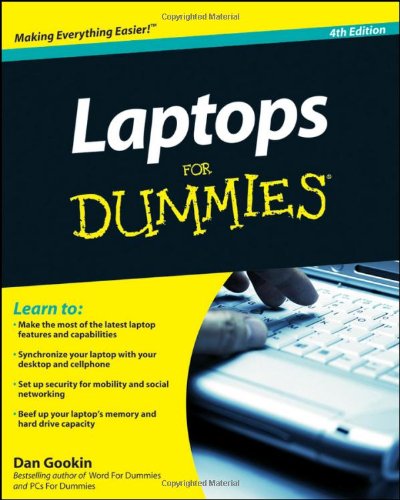Laptops For Dummies 4th Edition Dan Gookin
