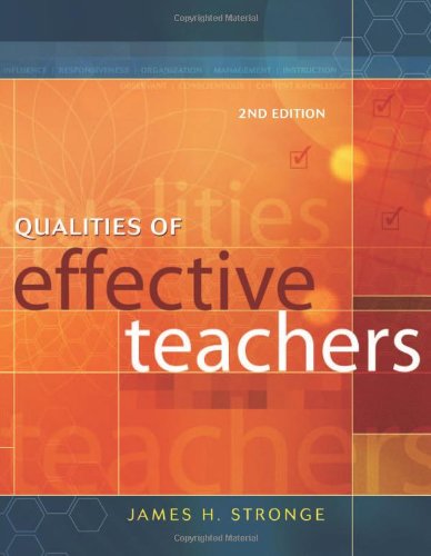 Qualities Of Effective Teachers 2nd Edition 2nd James H Stronge