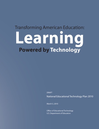 Transforming American Education Learning Powered By Technology United States Office Of Educational Technology