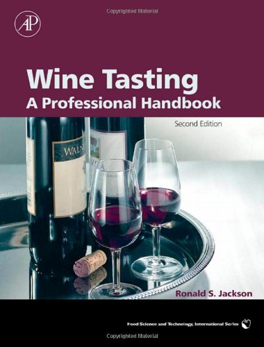 Wine Tasting Second Edition A Professional Handbook 2nd Edition Ronald S Jackson