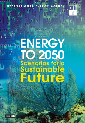 Energy To 2050 Scenarios For A Sustainable Future Maria Rosa Virdis International Energy Agency