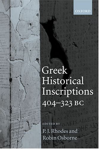 Greek Historical Inscriptions 404323 Bc P J Rhodes Robin Osborne