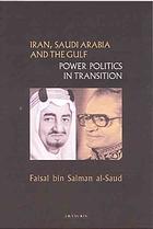 Iran Saudi Arabia And The Gulf Power Politics In Transition 19681971 Faisal Bin Salman Alsaud
