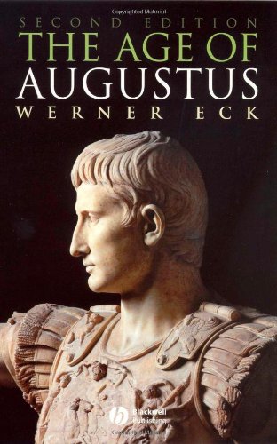 The Age Of Augustus 2nd Edition Werner Eck