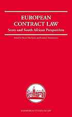 European Contract Law Scots And South African Perspectives Hector L Macqueen Reinhard Zimmermann