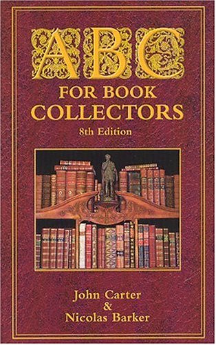 Abc For Book Collectors 8th John Carter Nicolas Barker