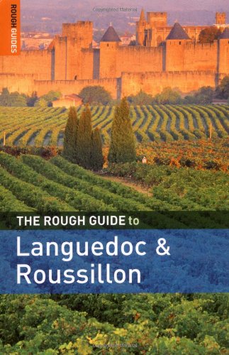 The Rough Guide To Languedoc And Roussillon 3 3rd Edition Brian Catlos
