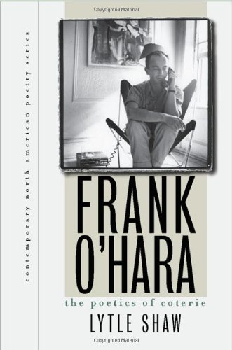 Frank Ohara The Poetics Of Coterie Y First Printing Lytle Shaw