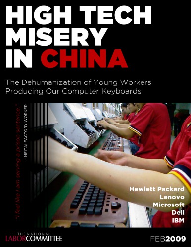 High Tech Misery In China The Dehumanization Of Young Workers Producing Our Computer Keyboards Dongguan Meitai Plastics Electronics Factory National Labor Committee