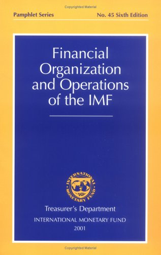 Financial Organization And Operations Of The Imf Treasurers Department