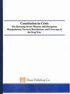 Constitution In Crisis The Downing Street Minutes And Deception Manipulation Torture Retribution And Coversups In The Iraq War Congressional Report Conyers