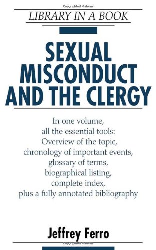 Sexual Misconduct And The Clergy Jeffrey Ferro