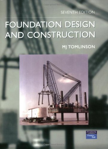 Foundation Design And Construction 7th Edition M J Tomlinson