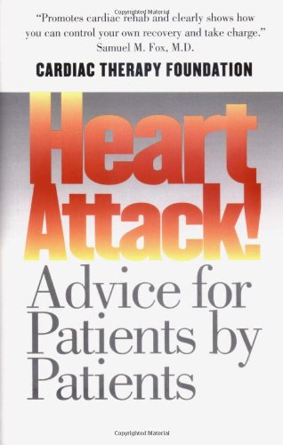 Heart Attack Advice For Patients By Patients 1st Edition Kathleen Berra