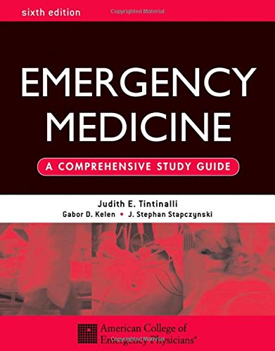 Emergency Medicine A Comprehensive Study Guide 6th Edition 6th Edition Judith E Tintinalli