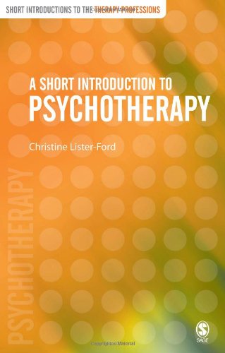 A Short Introduction To Psychotherapy 1st Edition Christine Listerford