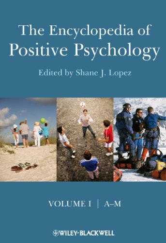The Encyclopedia Of Positive Psychology 1st Edition Shane J Lopez