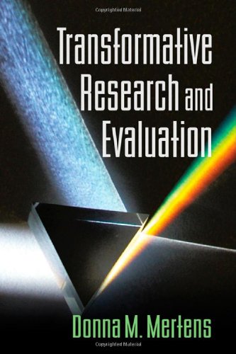 Transformative Research And Evaluation 1st Edition Donna M Mertens Phd